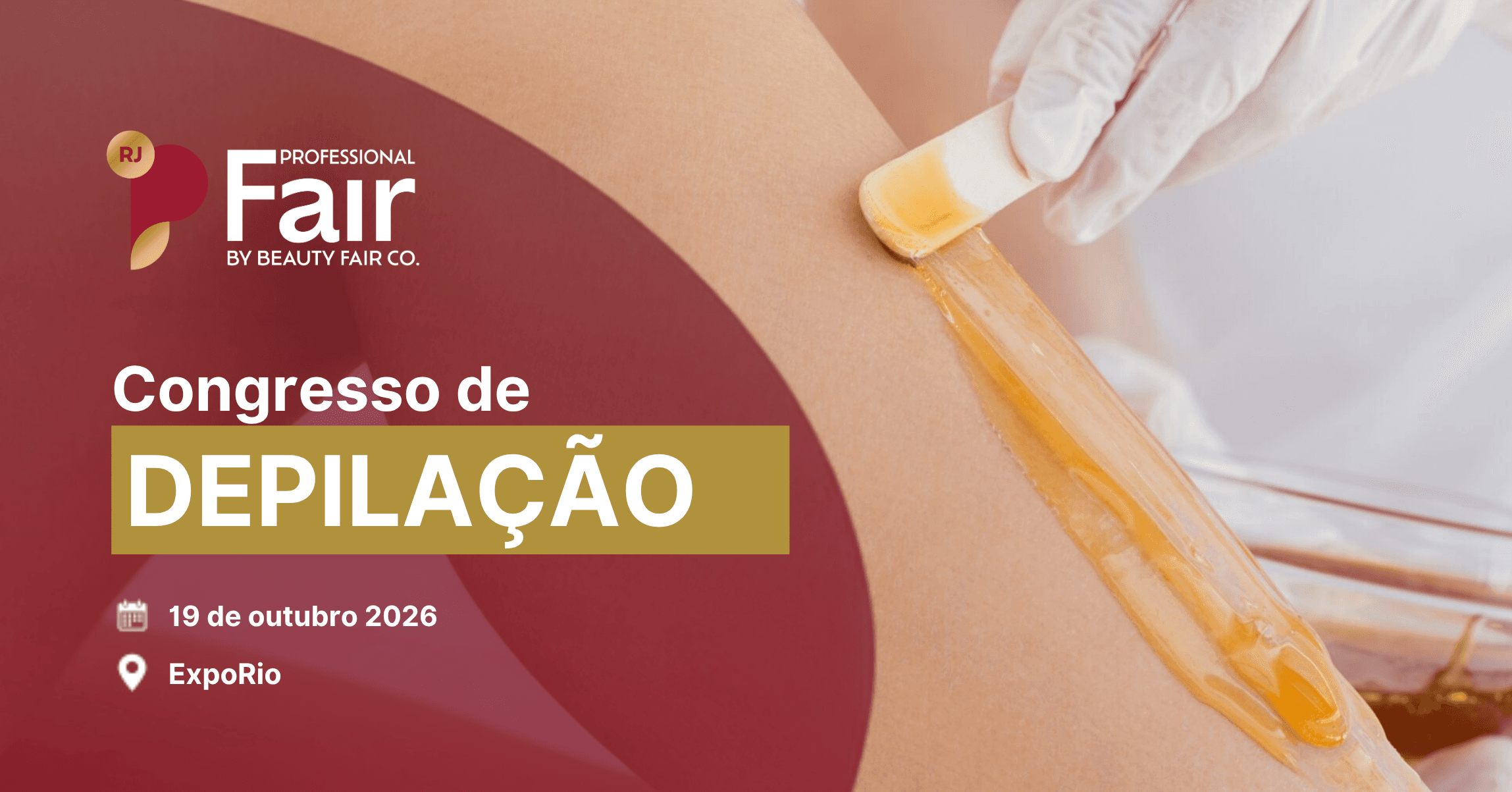 Congresso de Depilação | Professional Fair RJ 2026
