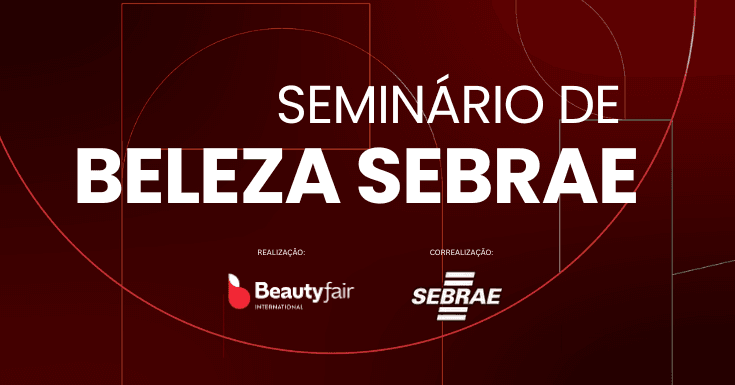 Seminário Sebrae Beleza | Beauty Fair 2026